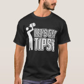 Laat ons met Tipsy Funny Tshirt (Voorkant)