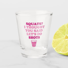 Laat Ons Shots Doen - Shotglas Shot Glas