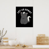 Laat ons Spray Funny Skunk Pun Dark BG Poster (Keuken)