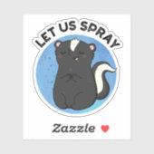 Laat ons Spray Funny Skunk Pun Sticker (Vel)