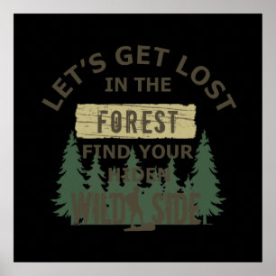 Laat ons verdwalen in het bos poster