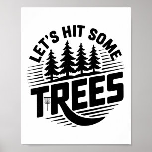 Laat ons wat bomen disc golf natuur frisbee sport poster
