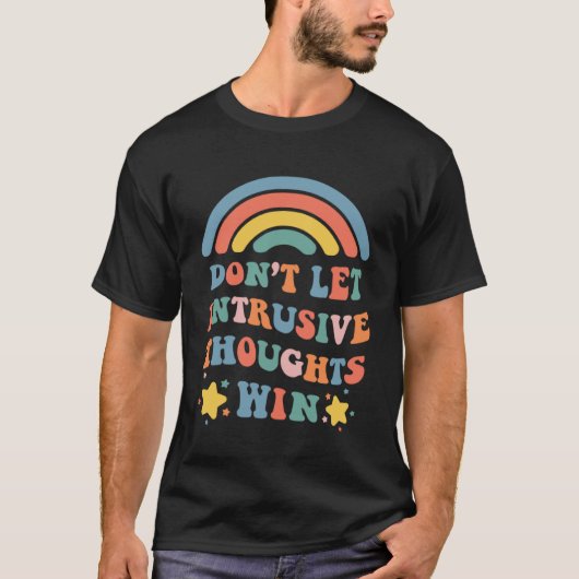 Laat opdringerige gedachten Boho Rainbow niet winn T-shirt (Voorkant)