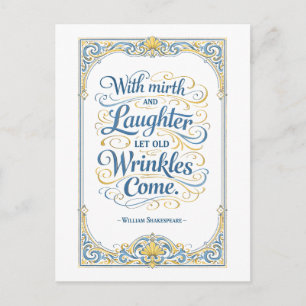 "Laat oude rimpels komen" Shakespeare Briefkaart