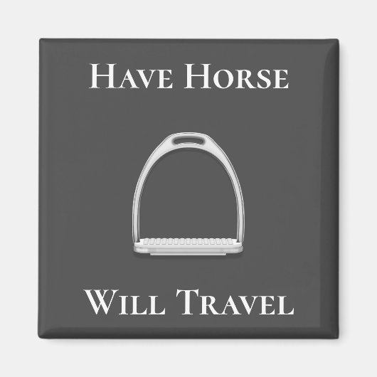 "Laat paarden reizen" Stirrup Iron op grijs Magneet (Voorkant)