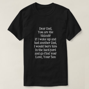 Laat papa huilen met dit HARTELIJKE gezegde! T-shirt
