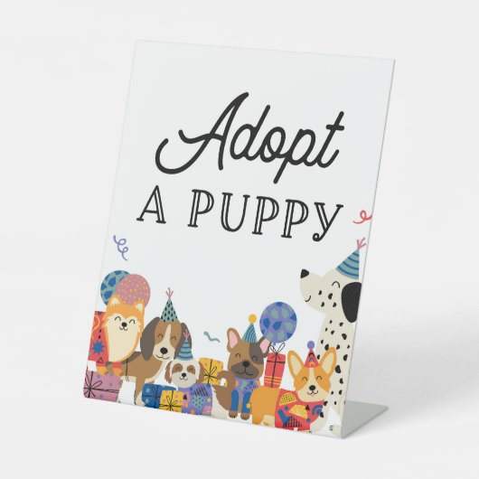 Laat Pawty Dog Partij een papaveradoptie goedkeure Reclamebord Met Voetstuk (Voorkant)