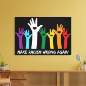 Laat racisme verkeerde hartzanden maken canvas afdruk (Insitu (Woonkamer))