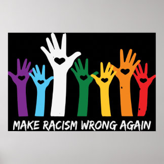 Laat racisme verkeerde hartzanden maken poster