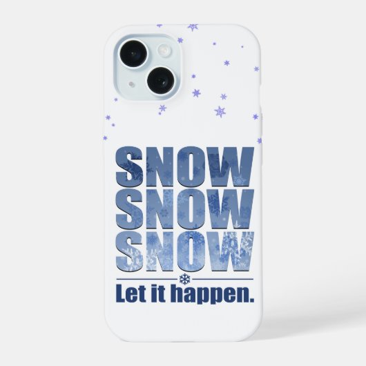 Laat Sneeuw Gebeuren iPhone 15 Case (Achterkant)