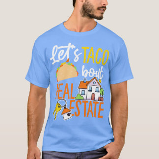 Laat Taco de Estate Lange Slaap van de grond halen T-shirt