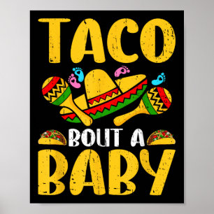 Laat Taco over een Baby Cinco de Mayo Zwangerschap Poster