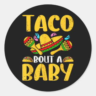 Laat Taco over een Baby Cinco de Mayo Zwangerschap Ronde Sticker