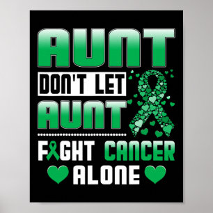 Laat tante niet alleen vechten tegen kanker Galweg Poster