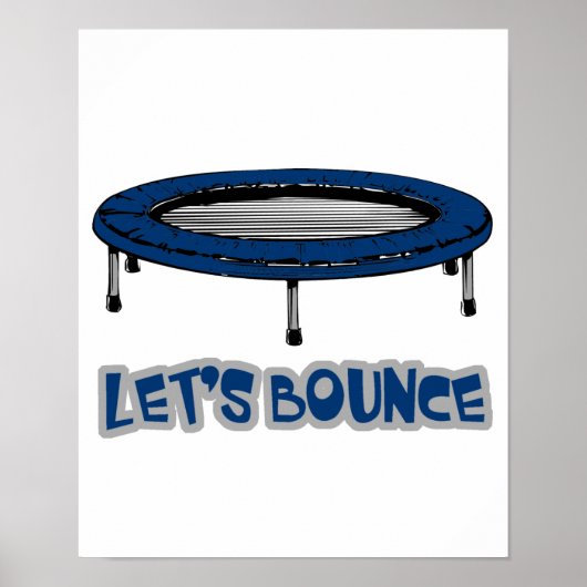 Laat Trampoline springen Poster (Voorkant)