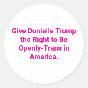 Laat Trump transrechten hebben Hankamer Artjunkhau Ronde Sticker