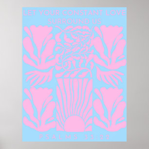 Laat Uw bestendige liefde ons omringen Poster