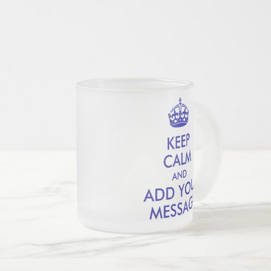 Laat uw eigen kalm Mok houden (Voorkant rechts)