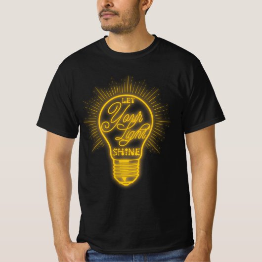 Laat uw gloeilamp grafisch u stralen t-shirt (Voorkant)