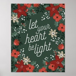 Laat uw hart licht Poinsettia Foliage Poster zijn