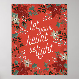 Laat uw hart licht Poinsettia Foliage Poster zijn