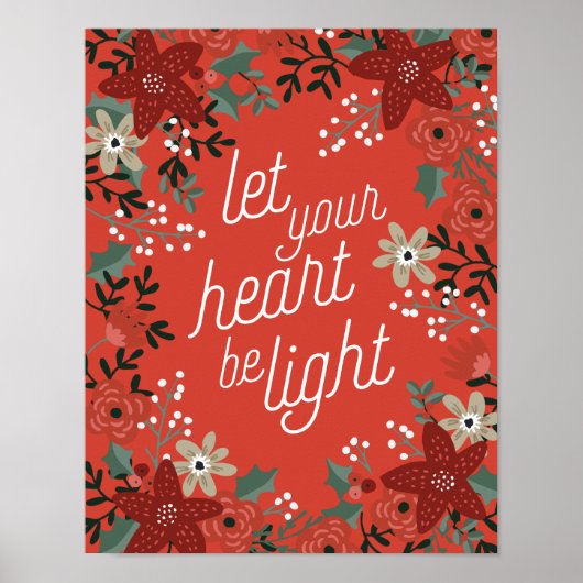 Laat uw hart licht Poinsettia Foliage Poster zijn (Voorkant)