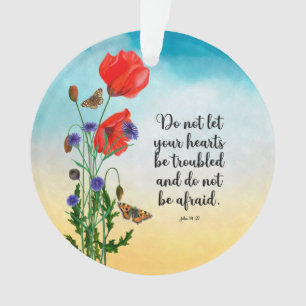 Laat uw hart niet in de war zijn ornament