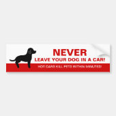 Laat uw hond nooit in een auto met een dog Silhoue Bumpersticker (Voorkant)