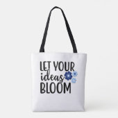 Laat uw ideeën bloom tote bag (Achterkant)