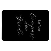 'Laat uw kompas uw gids zijn' Wit Magneet (Horizontaal)