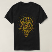 Laat uw licht Licht Licht Licht Meld Grafisch T-shirt (Design voorkant)