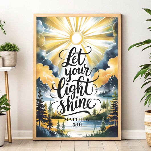 Laat uw licht schijnen Christelijke Wall Art Print