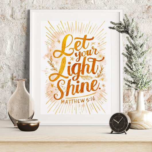 Laat uw licht schijnen Matteüs 5:16 Gouden Schrift Poster