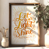 Laat uw licht schijnen Matteüs 5:16 Gouden Schrift Poster