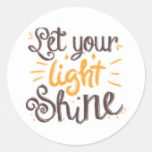 Laat uw licht schijnen ronde sticker (Voorkant)