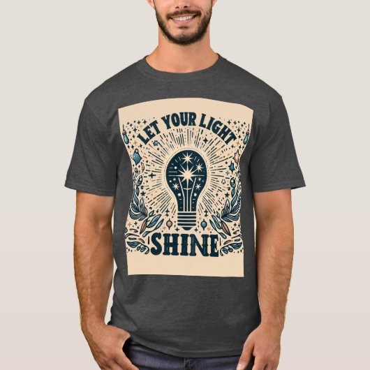 Laat uw licht schijnen t-shirt (Voorkant)