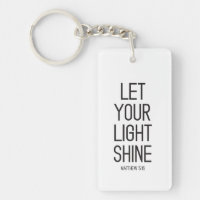 Laat uw licht stralen acryl Sleutelhanger