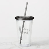 Laat uw liefdesstroom stromen acryl drinkbeker (Achterkant)