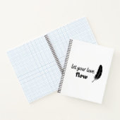 Laat uw liefdesstroom stromen notitieboek (Binnen)