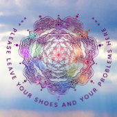 Laat uw schoenen en uw problemen hier achter. raamsticker