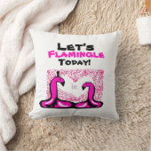 laat vandaag de T-Shirt flamingle Kussen (Deken)