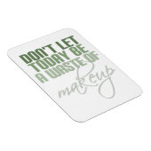 Laat vandaag geen verkwisting van make-up zijn magneet (Rechterzijde)