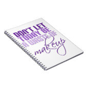 Laat vandaag geen verkwisting van make-up zijn notitieboek (Rechterzijde)