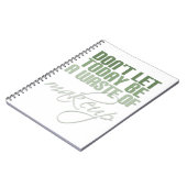 Laat vandaag geen verkwisting van make-up zijn notitieboek (Linkerzijde)