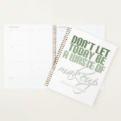 Laat vandaag geen verspilling zijn van make-up Gro Planner (Display)
