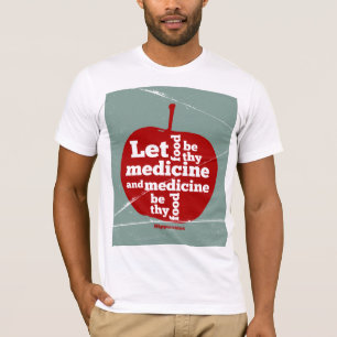 Laat voedsel worden door medicijn Hippocrates quot T-shirt