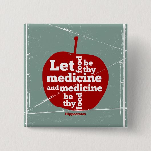 Laat voedsel worden door medicijn Hippocrates quot Vierkante Button 5,1 Cm (Voorkant)