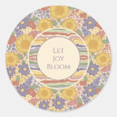 Laat vreugde bloeien – Bloemige inspirerende stick Ronde Sticker (Voorkant)