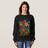 Laat vriendelijkheid bloeien. sweatshirt (Voorkant volledig)