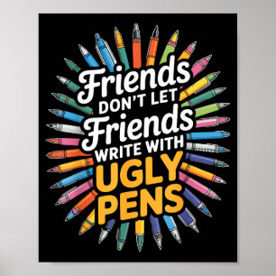 Laat Vrienden Vrienden Niet Schrijven Poster